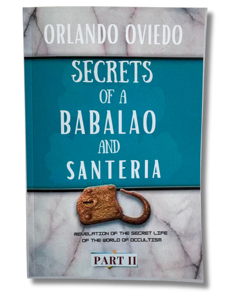 Secrets of a Babalao and Santeria
